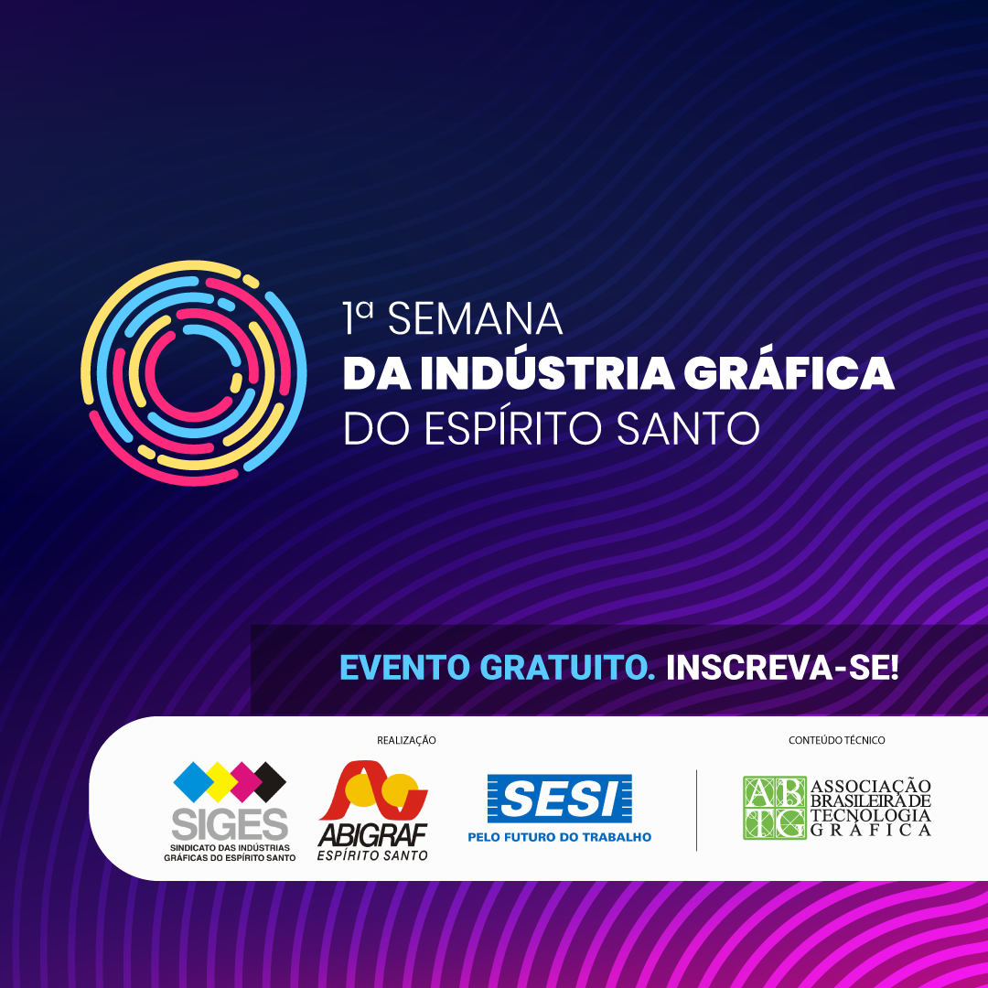 1º Semana da Indústria Gráfica do Espírito Santo