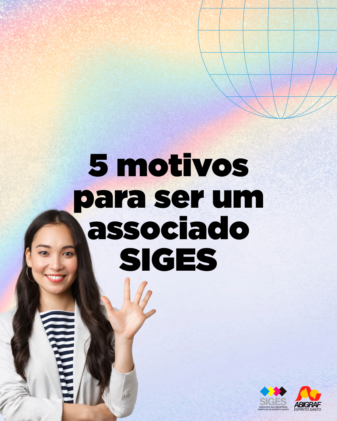 5 motivos para ser um associado Siges/Abigraf-ES